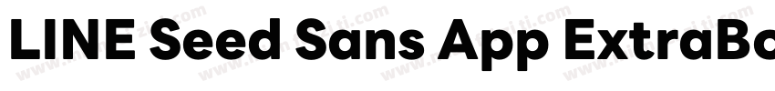 LINE Seed Sans App ExtraBold字体转换